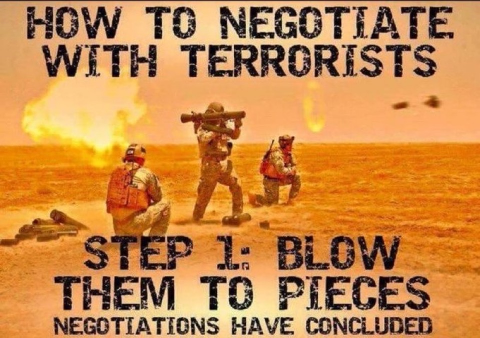 VividProwess's tweet photo. You can't negotiate with terrorists. https://t.co/98KtiCdElY