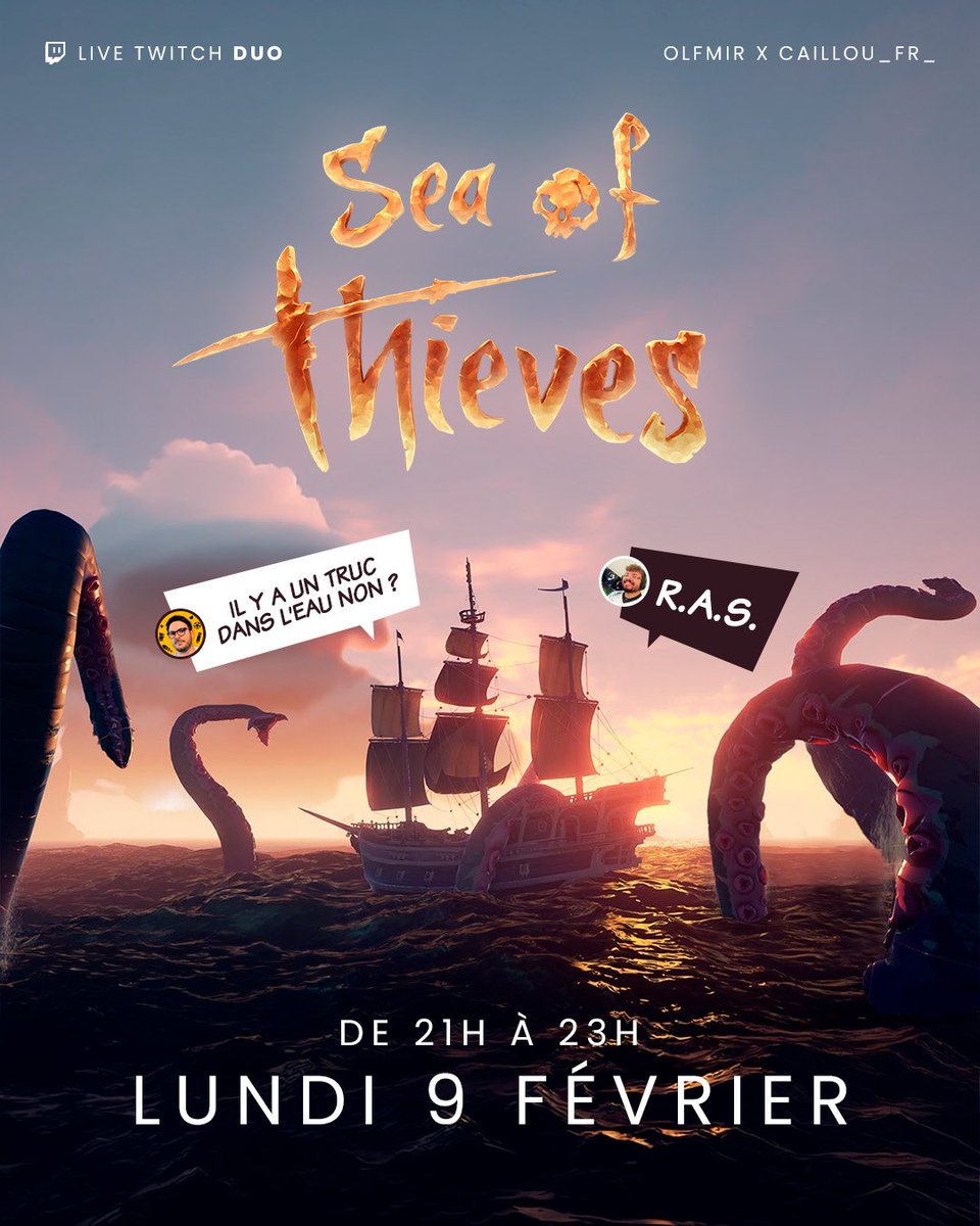 caillou_fr_'s tweet photo. 🏴‍☠️ Live Sea of Thieves en duo
➡️ Lundi 9 février
📅 21h → 23h
On largue les amarres avec @olfmir pour une session Sea of Thieves.
Exploration, imprévus et probablement quelques sueurs froides en mer pour ma première fois sur le jeu 🌊 https://t.co/Rwz9y7qvNk