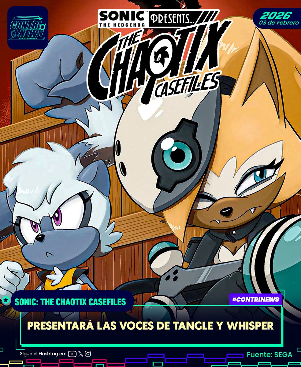 #CONTRINEWS
Por primera vez se presentarán las voces de Tangle y Whisper, en el próximo episodio de "The Chaotix Casefiles" el cual será este próximo 10 de Febrero 
no olvidemos que estas 2 chicas también se suman a #SonicRacingCrossworlds este mes