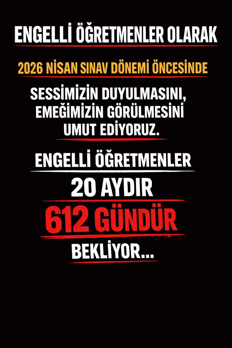 duyguzgn's tweet photo. Engeli öğretmenler olarak

2026 Nisan sınav dönemi öncesinde
sesimizin duyulmasını,
emeğimizin görülmesini umut ediyoruz.

Engelli öğretmenler 20 ay 612 gündür bekliyor…

@RTErdogan @Yusuf__Tekin @dbdevletbahceli @oktay_saral @hasandogan @AYMBASKANLIGI @PrfDrFilizKilic @memetsimsek @tihek_kurumsal @_cevdetyilmaz
@cftcblnt @latifselvi42 
#EngelliÖğretmeneAtamaHak
