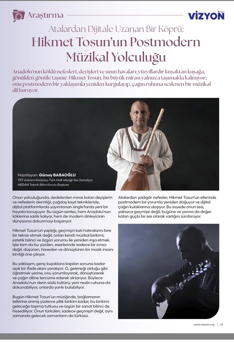 hikmet_tosun's tweet photo. Müzikal yolculuğumun MESAM Vizyon dergisinde yer alması benim için büyük bir onur.yazıyı kaleme alan değerli dostum @gursoybabaoglu ve
Emeği geçen herkese teşekkür ederim. #Music
#FolkMusic
#AnatolianMusic
#LiveMusic #mesam #x #deyiş #türküler https://t.co/kplahINEZx