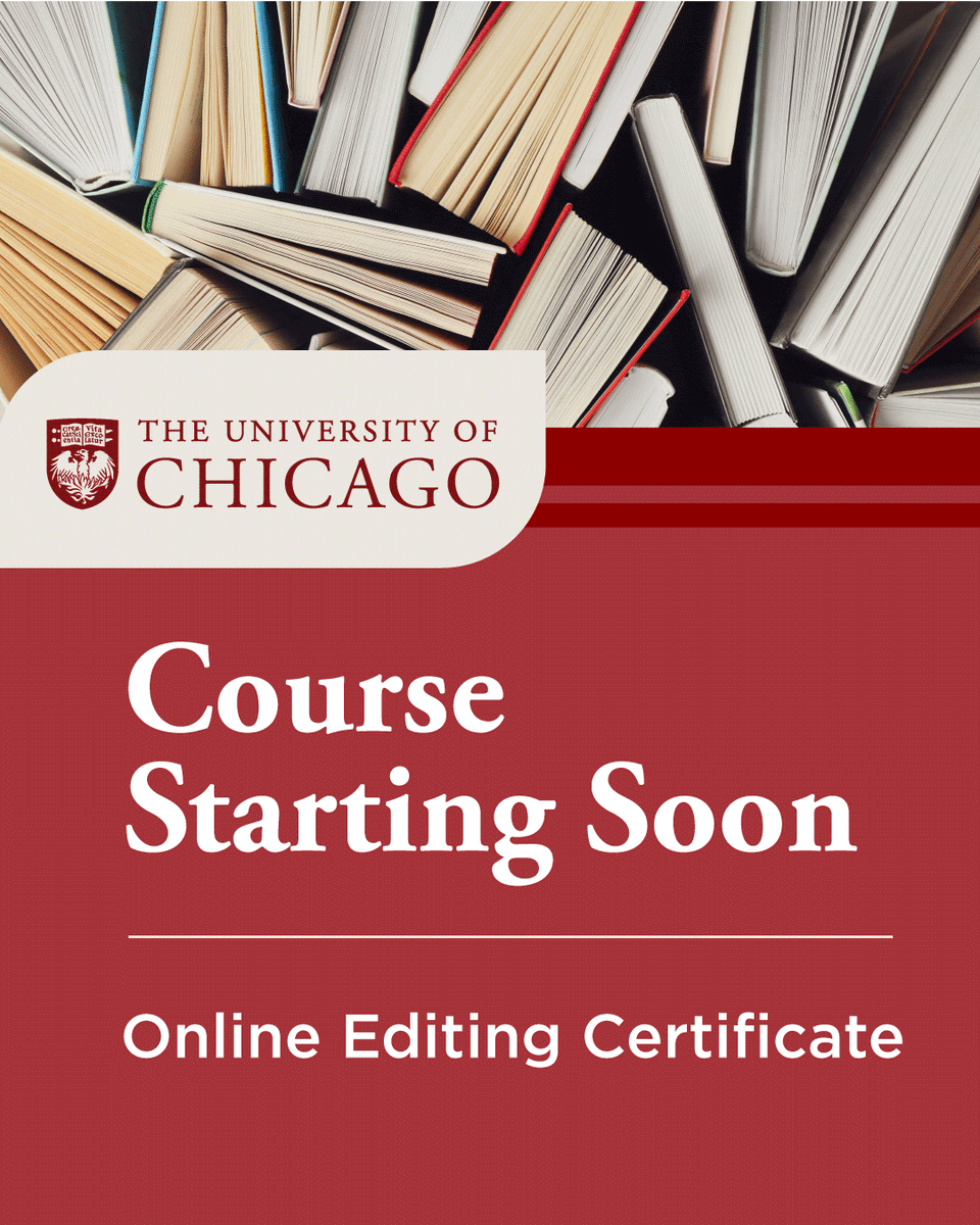 UChicagoProf's tweet image. Precision matters in editing. Basic Manuscript Editing runs from March 2 to April 18, 2026, and is a required course within UChicago’s nationally recognized non-credit Editing certificate program.

Learn more and enroll:

ms.spr.ly/6011QBWJc
 
#UChicago #Editing #Copyediting
