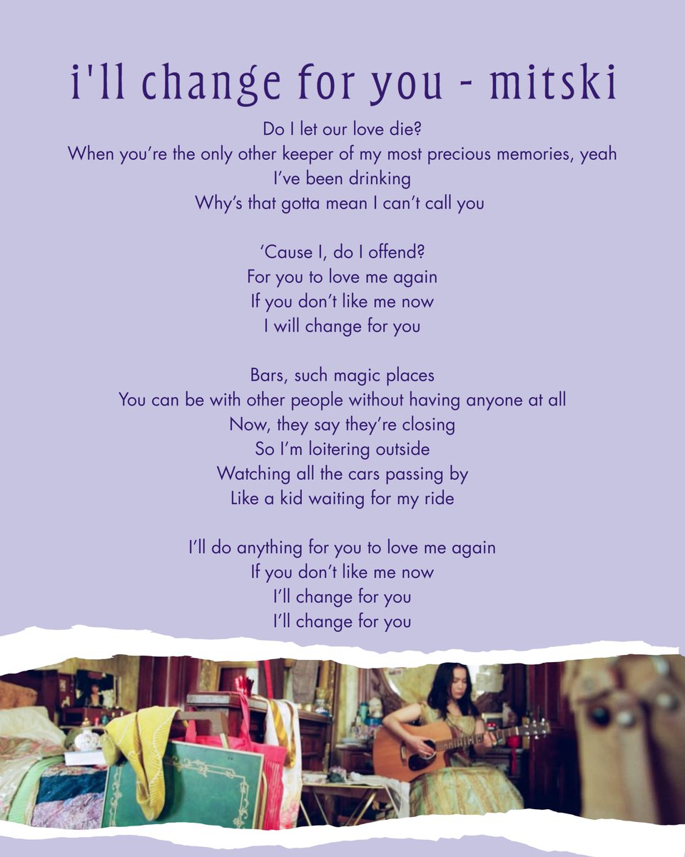 MitskiCentral's tweet image. lyrics to i'll change for you by mitski