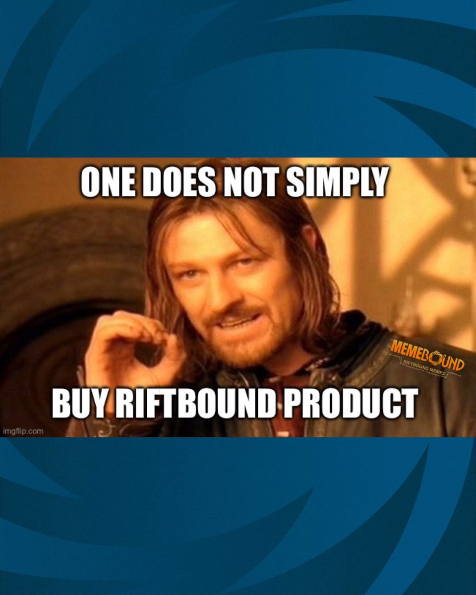 Your friendly reminder that you are now allowed to maybe have the chance to  buy a booster box in the shop  #riftbound #riftboundtcg #loltcg #riotgames  #tcgmemes @SilentKnightTCG @RunesAndRift @RiftboundReport @RiftlabTCG