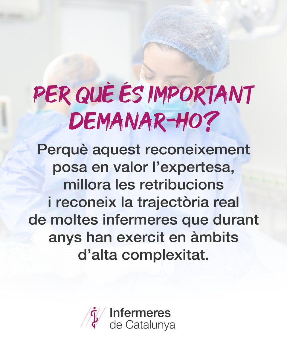 CatInfermeres's tweet photo. 📌 QUI POT DEMANAR EL RECONEIXEMENT D’ESPECIALITZACIÓ?

Les infermeres tenim dret a que la nostra formació i experiència siguin reconegudes. Amb el III Acord, dues figures poden sol·licitar el reconeixement del nivell d’especialització:

1️⃣ Infermeres Especialistes (IIR)
✔️ Han obtingut el títol oficial d’especialista.  
✔️ Si treballen en l’àrea pròpia de la seva especialitat, cobraran:  
▪️ El nivell de carrera professional com a especialista,  
▪️ +1.500 € anuals respecte al nivell d’infermera bàsica.  
✔️ Mantenen totes les altres retribucions pròpies de la categoria d’infermeria.

2️⃣ Infermeres Especialitzades en l’Àmbit Mèdico-Quirúrgic
NO cal tenir el títol d’especialista, però sí complir una d’aquestes condicions:
🔸 Tenir un màster específic de l’àmbit on es treballa o
🔸 Tenir el nivell 4 de carrera professional i més de 10 anys d’experiència a l’àrea mèdico-quirúrgica.

➡️ Aquestes professionals poden demanar el reconeixement del nivell d’especialització segons el seu àmbit de treball:
• Crítics  
• Anestèsia  
• Quiròfan  
• Unitat de cremats  
• Altres serveis mèdico-quirúrgics (segons la taula retributiva pactada)

🔎 Per què és important demanar-ho?

Perquè aquest reconeixement posa en valor l’expertesa, millora les retribucions i reconeix la trajectòria real de moltes infermeres que durant anys han exercit en àmbits d’alta complexitat.

📣 Des d’ Infermeres de Catalunya t’acompanyem

Si tens dubtes sobre si compleixes els requisits o com presentar la sol·licitud per petició genèrica, escriu-nos.

🔗https://t.co/DE0ga3WnS3

#infermeresdecatalunya #dretslaborals #especialitzacioinfermera