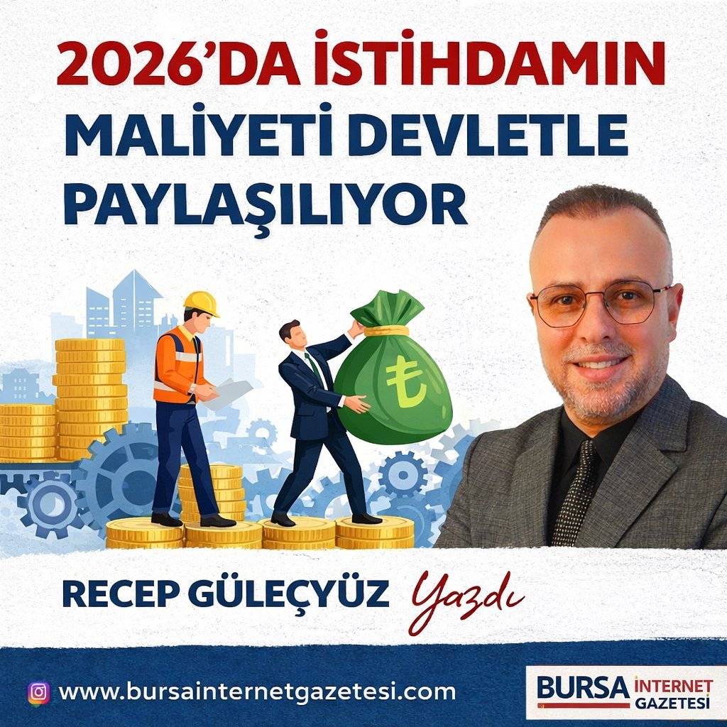 #SONDAKIKA

🚨 
2026’DA İSTİHDAMIN MALİYETİ DEVLETLE PAYLAŞILIYOR

(Recep Güleçyüz)
Yazdı‼️
_______
#Epstine / Elon Musk
Armando Güner / Gülben Ergen
bursainternetgazetesi.com/yazarlar/recep…