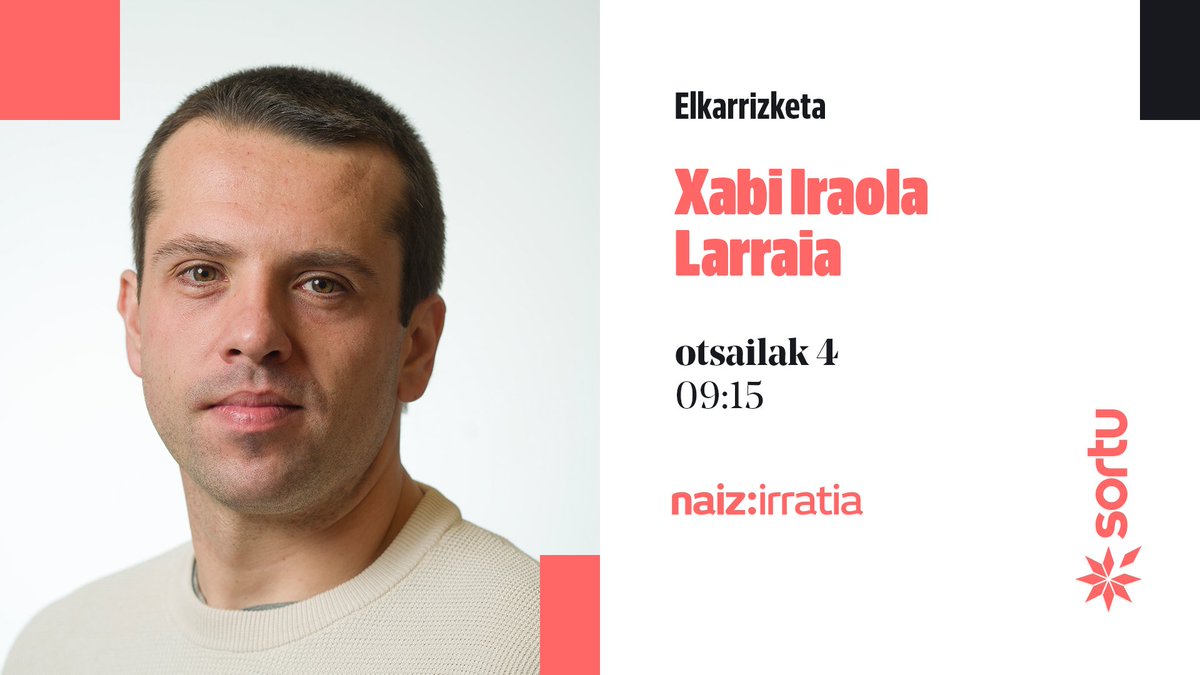 sortuEH's tweet image. Bihar, otsailak 4, @IraolaXabier Sorturen Koordinatzaile Orokorra, @NAIZirratia|n izango da.

▶️ Jarraitu zuzenean hemen: irratia.naiz.eus/eu
