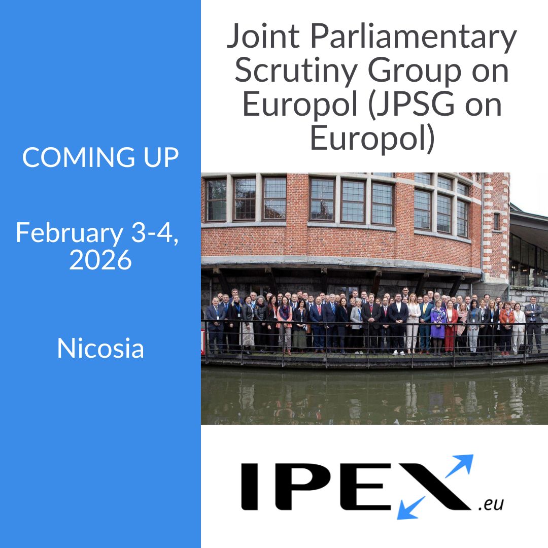 IPEXEU's tweet photo. On 3-4 February 2026, the Joint Parliament Parliamentary Scrutiny Group on Europol (JPSG on Europol) will meet in Nicosia 🇨🇾. See the agenda and the meeting documents on IPEXEU https://t.co/Eg1J6zRSAO
#ipexeu https://t.co/BawcyseSbC