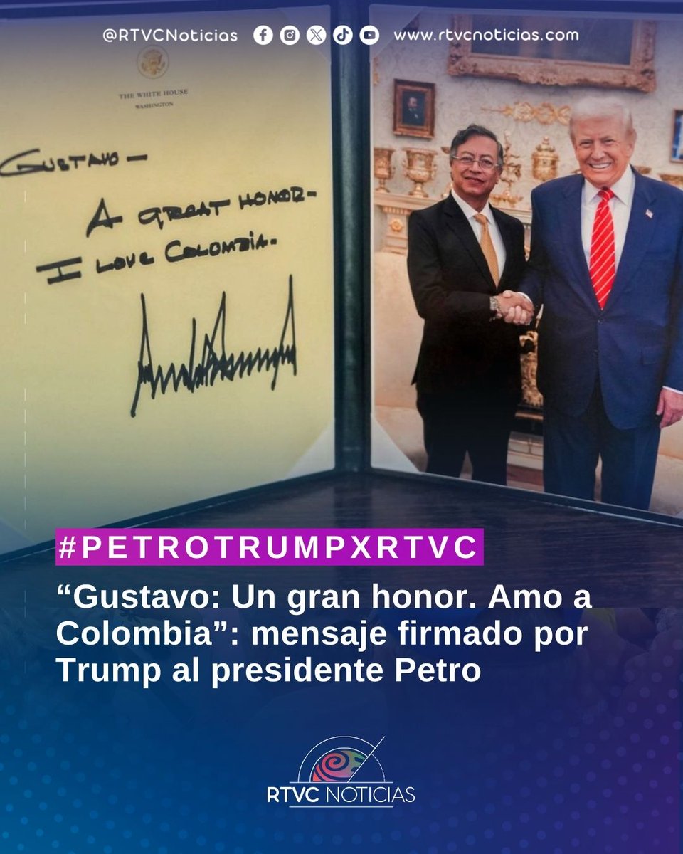 RTVCnoticias's tweet photo. #PetroTrumpXRTVC 📲 | ¡ATENCIÓN! A través de sus redes sociales, el presidente Gustavo Petro publicó una carta acompañada de una fotografía junto a Donald Trump, en la que se lee el mensaje: “Gustavo: Un gran honor. Amo a Colombia”, firmado por el mandatario estadounidense.

🔴Conéctate con nosotros 👉🏻 https://t.co/LuEiLPNUJp 📲