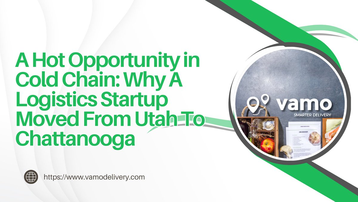 A Hot Opportunity in Cold Chain: Why Vamo Moved from Utah to Chattanooga

hypepotamus.com/startup-news/h…