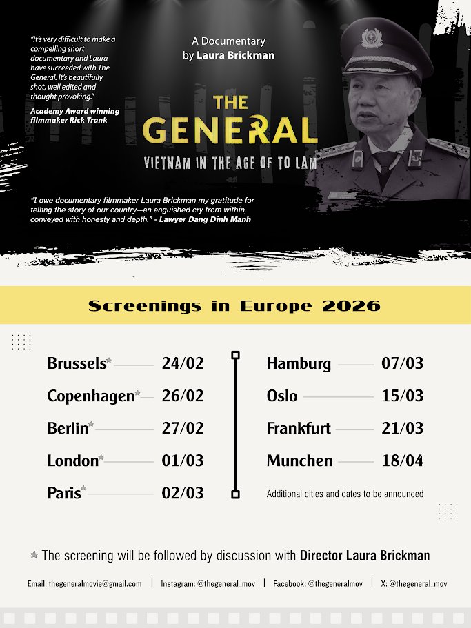 HuongHelena's tweet photo. 🎥 "The General: Vietnam in the Age of To Lam" tours Europe 2026.
Traces Vietnam security chief's rise + human cost of "economic miracle" built on repression.
By award-winning journalist Laura Brickman (Politico, BBC, Insider).
Don't miss it #Vietnam #HumanRights #TheGeneralFilm https://t.co/jWfHIXSSPk