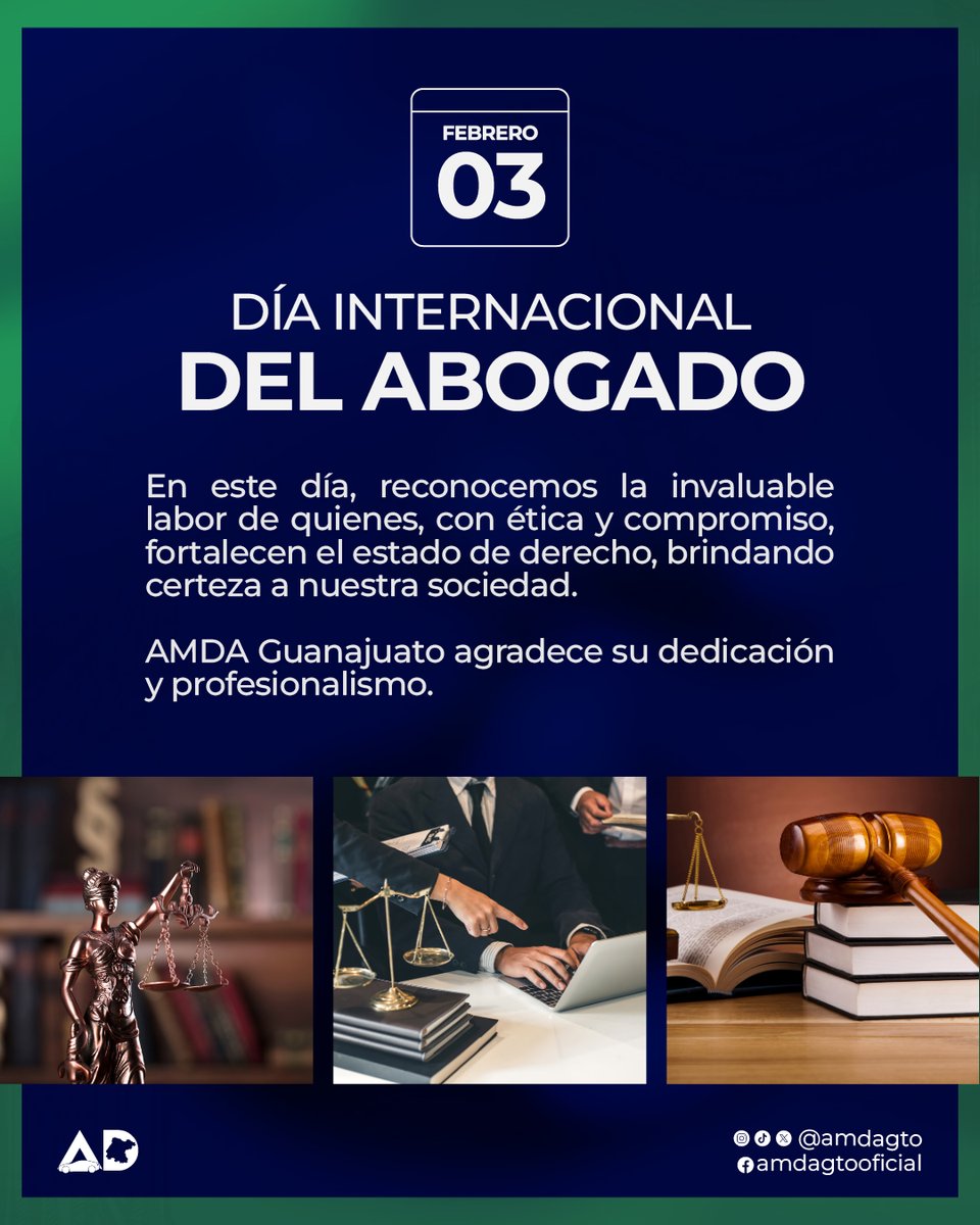 amdagto's tweet photo. Hoy reconocemos la labor de quienes, con ética y compromiso, fortalecen el estado de derecho y brindan certeza jurídica a nuestra sociedad. ⚖️

¡Feliz día internacional del abogado! https://t.co/eJMZn5MGal