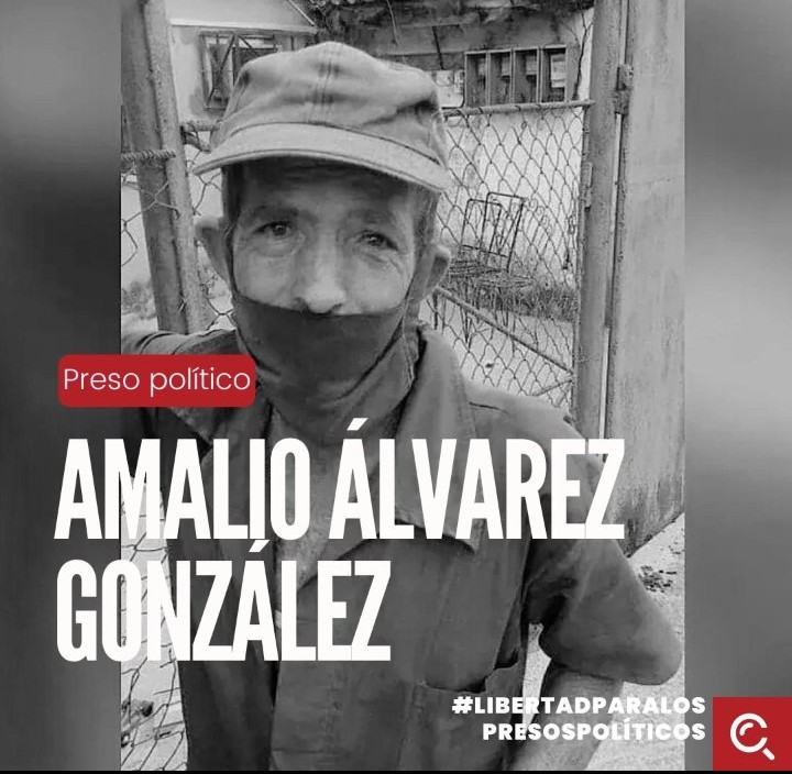 🇨🇺 Libertad para Amalio Álvarez González, preso politico condenado a 15 años de prisión por el delito de sedicion tras manifestarse en las protestas en #LaGüinera el 11J. No lo dejemos solo. Exijo su liberación inmediata.