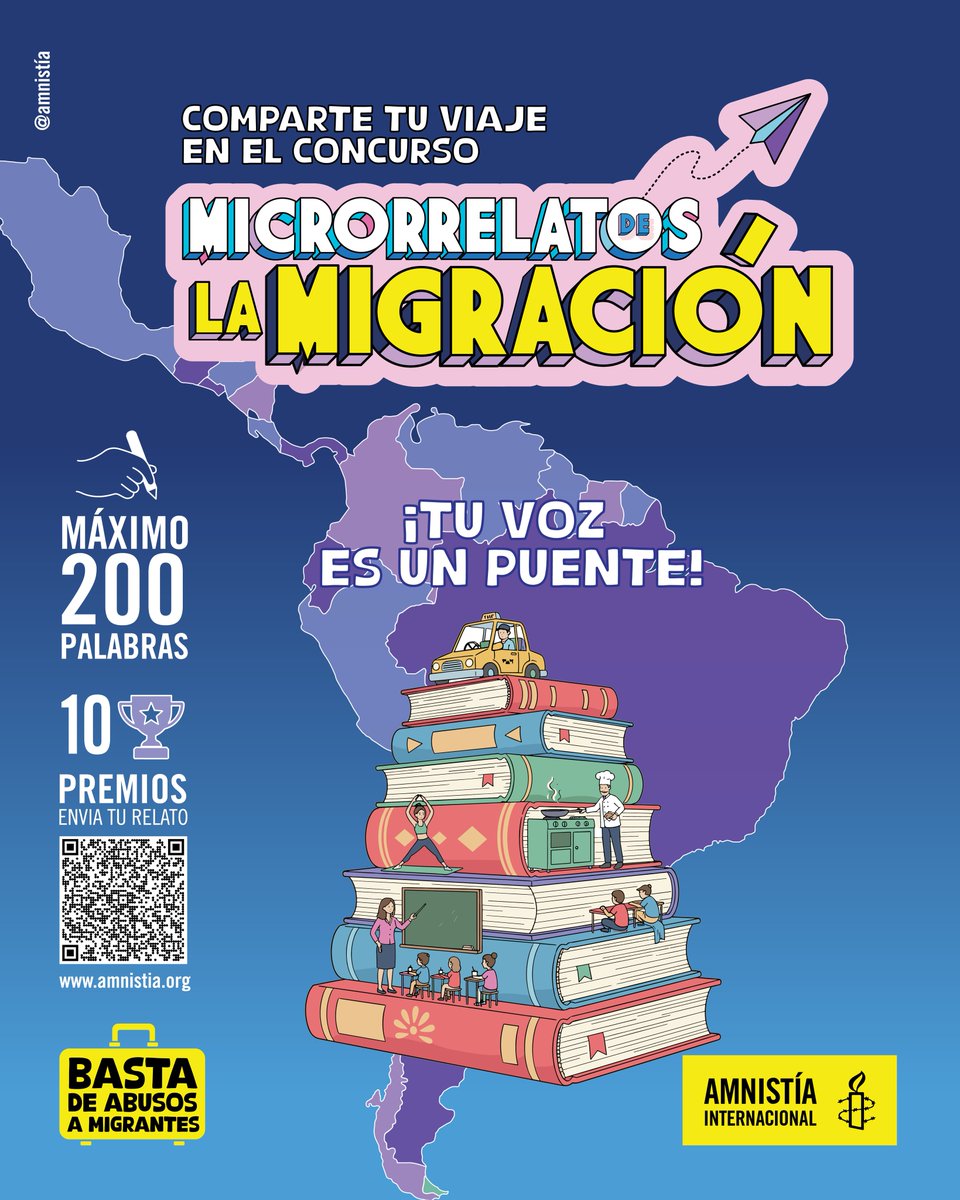 ✍️Concurso de microrrelatos "Fronteras Cotidianas"  

Cuenta en 200 palabras tus experiencias de integración y barreras en la migración. 

Envíanos tu postulación a concursos@aiven.org

- 1er lugar: 600 USD
- 2do lugar: 300 USD
- 3er lugar: 300 USD
amnistia.org/ve/noticias/20…