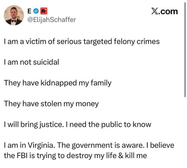 EYakoby's tweet image. Elijah Schaffer has now deleted these tweets.

We will soon likely find out how much of a depraved psychopath he is.

Praying that his family is safe and escaped him and his manic episodes.