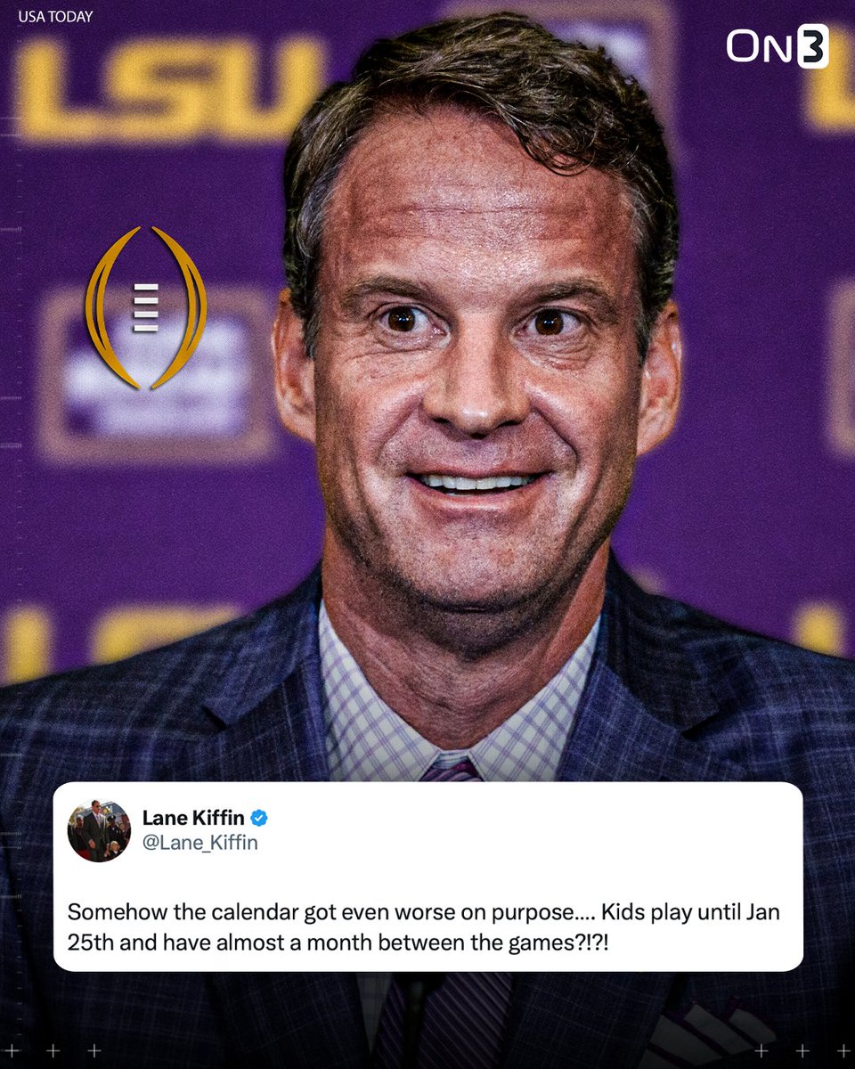 On3's tweet image. NEW: LSU's Lane Kiffin criticized the 2026 and 2027 College Football Playoff dates:

"Somehow the calendar got even worse on purpose." 

on3.com/news/lane-kiff…
