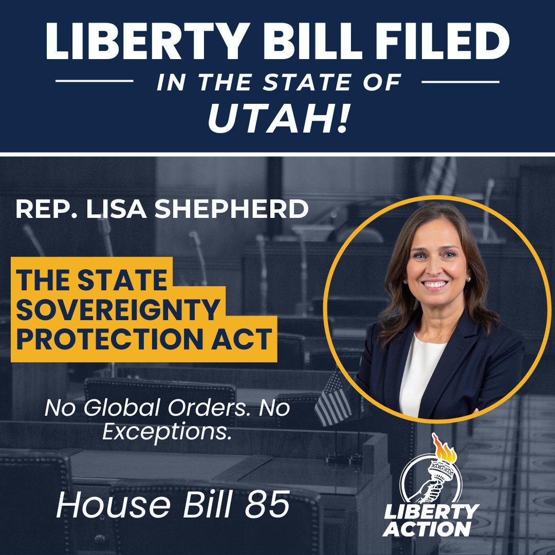 LibertyAction25's tweet image. BIG NEWS for Utah!
@lisamshepherd just filed House Bill 85 — the State Sovereignty Protection Act.
No foreign bureaucrats. No global mandates.
Our state. Our laws.
Tell lawmakers: Stand with Utah. #HB85 #StateSovereignty #LibertyAction