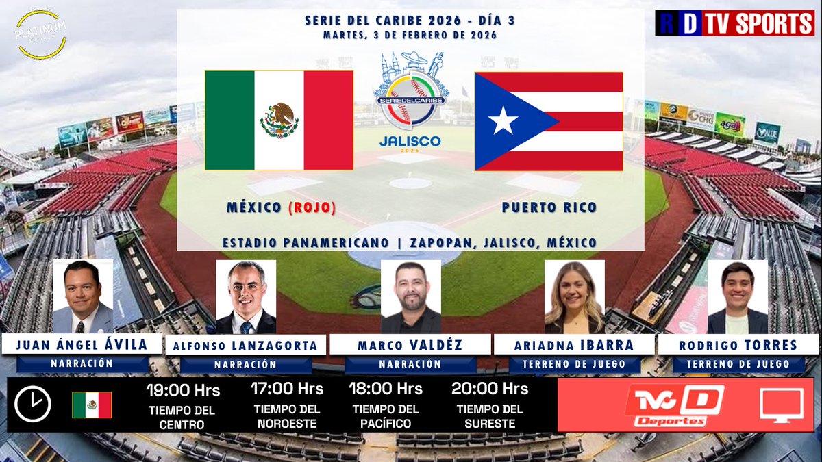 🇲🇽 ⚾️ #SerieDelCaribe  #Jalisco2026  #Día3 | 🇲🇽 #México Rojo 🟥  🆚 #PuertoRico 🇵🇷

🗓️ Hoy
🇲🇽⏰ 19:00 Hrs TC, 17:00 Hrs TP
📺 <a href="/TVCDeportes/">TVC Deportes</a>
🎤 <a href="/juanangelavila/">Juan Angel Avila</a>
🎤 <a href="/Alfonsolanzagor/">alfonso lanzagorta</a>
🎤📝 <a href="/m_valdez12/">Marco Valdez Zavala</a>
🎤⛳ <a href="/ariadnaibarramx/">Ariadna Ibarra</a>
🎤⛳️ <a href="/soyrotorres/">Rodrigo Torres</a>

🤳 #SerieDelCaribeEnTVCD #MEXRPUR