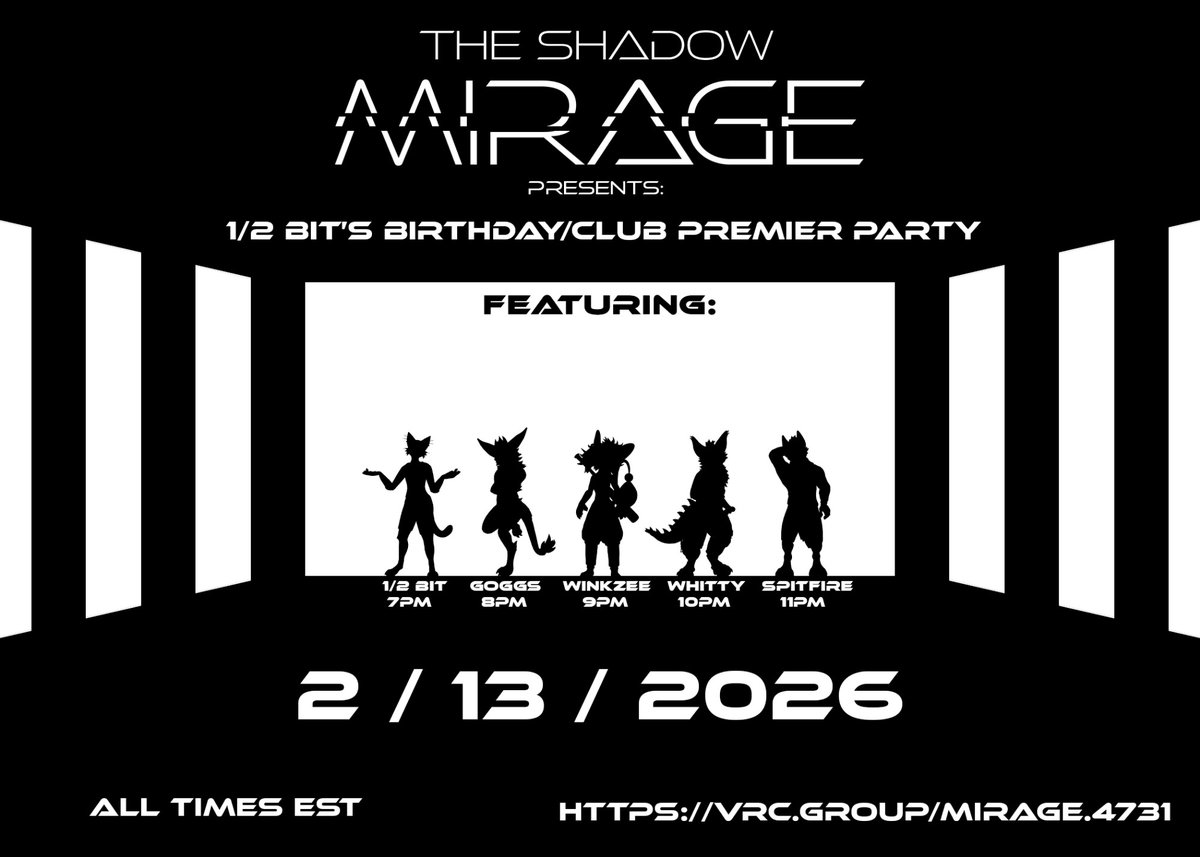 DJ set at <a href="/HalfBit213/">1/2 Bit</a>'s new world soon! Schedule in EST: 

7pm: Halfbit
8pm: <a href="/Goggsyy/">Goggs!</a> 
9pm: <a href="/ItZYaBoiWinkZ/">🐝WinkZee🐝</a> 
10pm: <a href="/Whitty_Cat/">Whitty 🇵🇦 🔜 DJ'ing in the VR Realm~</a>
11pm: Spitfire

Group for easy joining: vrc.group/MIRAGE.4731
