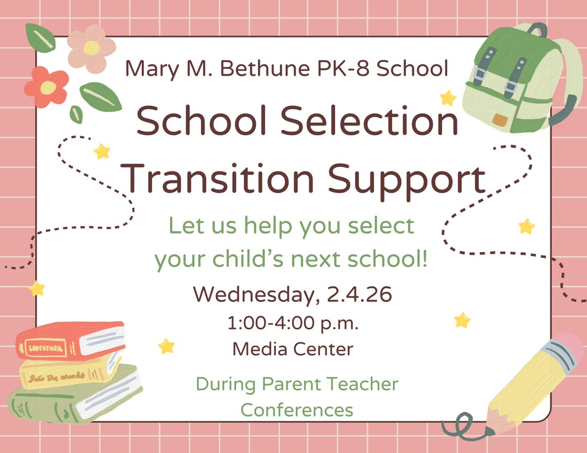 Are you ready to select your child's school for the 2026-2027 school year?!  Come to Bethune tomorrow, between 1:00-4:00 to receive support!  We're here to help you get it done before the February 27th deadline!