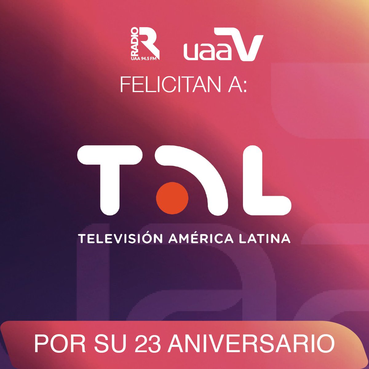 Felicitamos cordialmente a <a href="/RedTALtv/">Televisión América Latina</a>  por un año más de trayectoria. Su compromiso, visión y dedicación han sido clave para alcanzar nuevos logros. Que este aniversario marque el inicio de nuevas metas y mayores éxitos. ¡Enhorabuena!