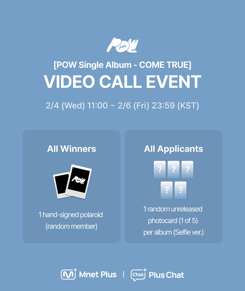 mnetplus's tweet photo. It's absolute chaos!
POW Single Album [COME TRUE] - TOTAL MAYHEM!

📣Power, all eyes on this!
To celebrate the release of POW's Single Album [COME TRUE], Plus Chat has special events lined up!
👉https://t.co/J15V2H91ed

✅1:1 Photo Event (~2/6 11:59 PM)
Get a chance to take a polaroid or phone photo directly with POW members!📷
📢All album buyers receive 1 random unreleased photocard (🍞Bungeoppang🐟 ver., 1 of 5)

✅ Release Celebration Relay Video Call Event (~2/6 11:59 PM)
📢All album buyers receive 1 random unreleased photocard (📱Selfie📸 ver., 1 of 5)

✅In-Person Fansign Event (~2/6 11:59 PM)
📢All album buyers receive 1 random unreleased photocard (🧢Balaclava👒 ver., 1 of 5)

More details on Plus Chat! 🥰

#PlusChat #플러스챗 #プラスチャット
#POW #파우  #ComeTrue  #컴트루 #GRID
@POW_grid