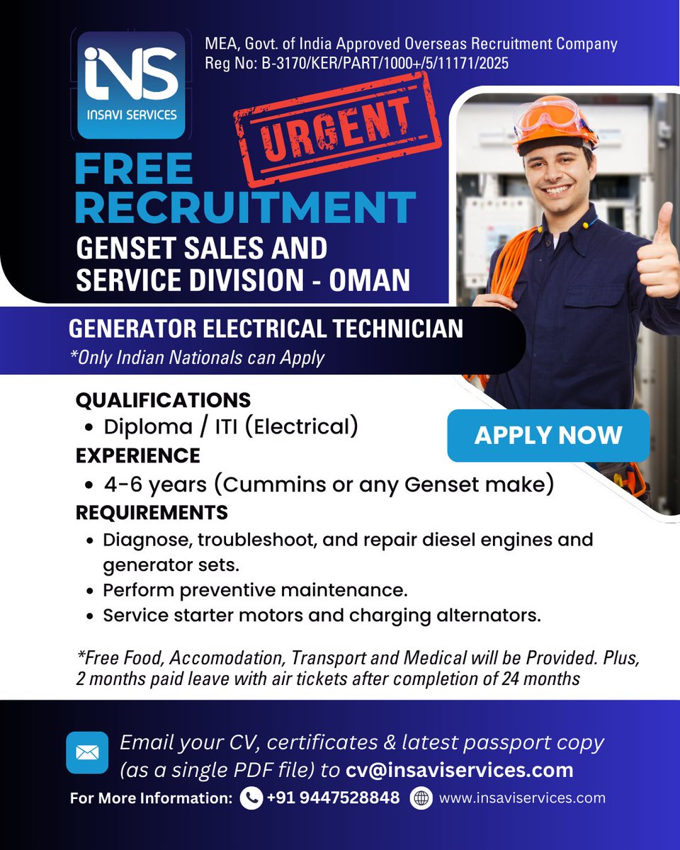 Insavi_Service's tweet photo. Urgent Hiring – Free Recruitment (Oman)

We are hiring Generator Electrical Technicians for Genset Sales &amp; Service Division.
✔ Diploma / ITI (Electrical)
✔ 4–6 years experience (Cummins or any genset make)
#FreeRecruitment #JobsInOman #GeneratorElectricalTechnician #GensetJobs https://t.co/ItCwIms2K7
