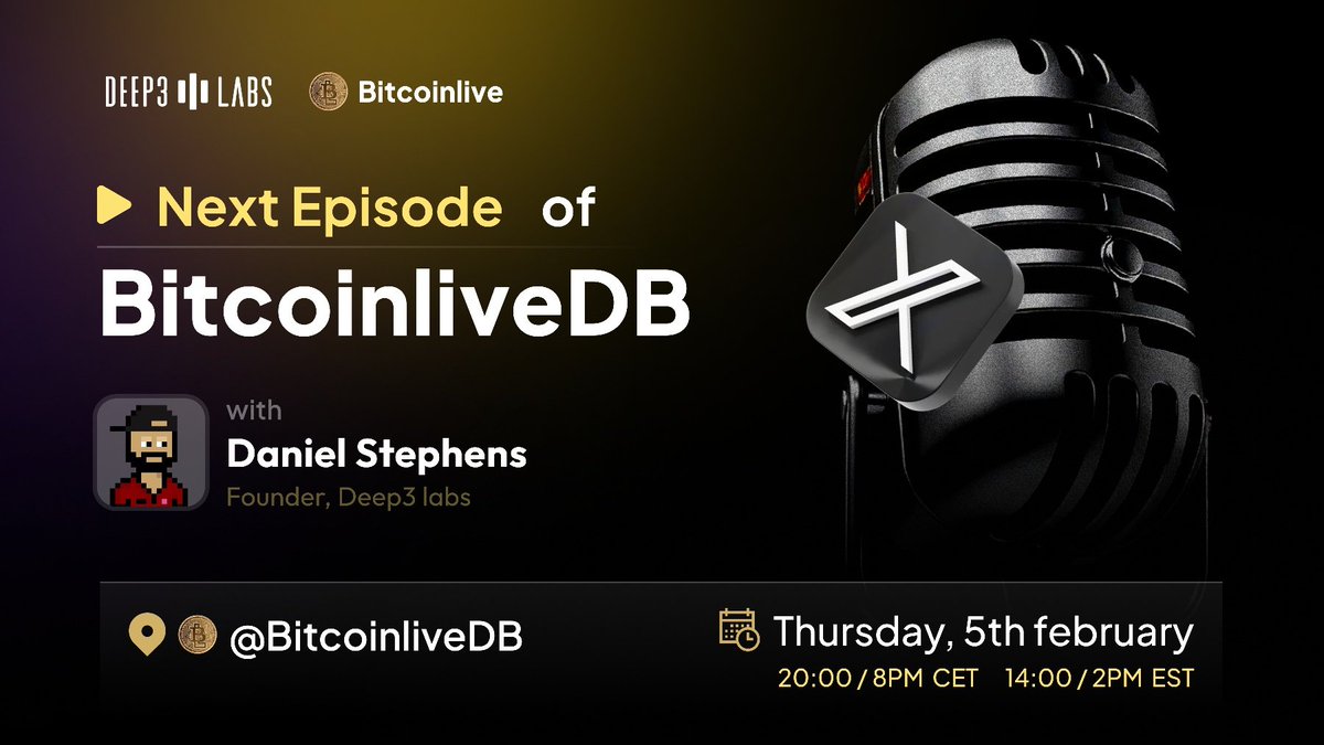 BitcoinliveDB's tweet photo. Thursday on #BitcoinliveDB
#BitcoinLive 💫
EP32 "Language to Ledgers: The Rise of Transaction-Native Intelligence"
☆Presented by
@BitcoinliveDB
• Special Guest
Daniel Stephens @daniel0x53 Founder & CEO of @deep3labs
☆Time
20:00 / 8PM (CET)
14:00 / 2PM (EDT)
☆Streaming on
@BitcoinliveDB
@DeOrganizedBTC
☆YouTube
https://t.co/U04lNX4C8K
🛡 Sponsored by @shieldfolio
Partnered with @QE4Everyone