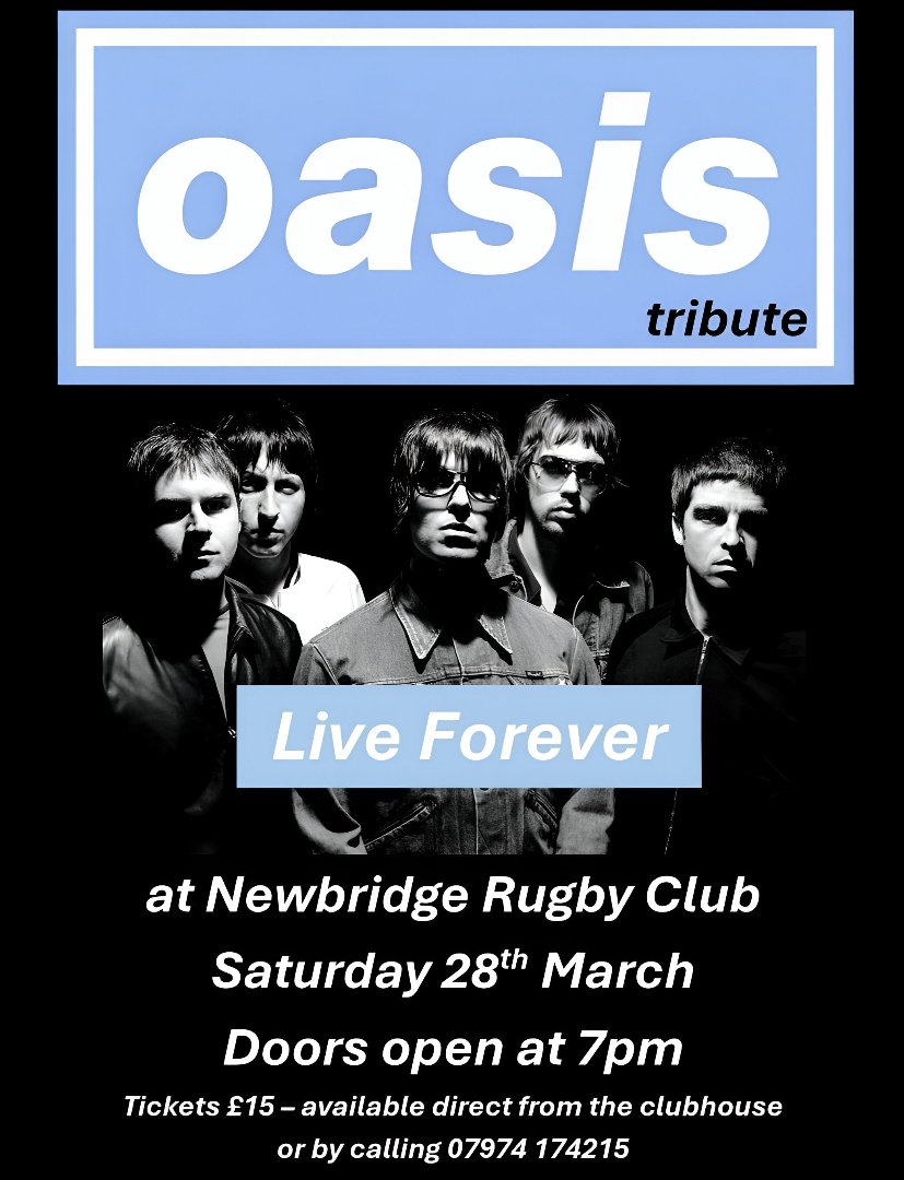 newbridgerfc's tweet photo. 🎸𝗢𝗮𝘀𝗶𝘀 𝗧𝗿𝗶𝗯𝘂𝘁𝗲 𝗖𝗼𝗺𝗲𝘀 𝘁𝗼 𝗡𝗲𝘄𝗯𝗿𝗶𝗱𝗴𝗲 𝗥𝗙𝗖 🎤
Calling all 𝑹𝒐𝒄𝒌 ’𝒏’ 𝑹𝒐𝒍𝒍 𝑺𝒕𝒂𝒓𝒔! ⭐
"Live Forever" an epic Oasis tribute band is coming to town for a night that's guaranteed to be 𝑺𝒖𝒑𝒆𝒓𝒔𝒐𝒏𝒊𝒄. So, 𝑫𝒐𝒏’𝒕 𝑳𝒐𝒐𝒌 𝑩𝒂𝒄𝒌 𝒊𝒏 𝑨𝒏𝒈𝒆𝒓 and get your tickets 𝗡𝗢𝗪!

📅 Saturday 28th March
🚪7pm
🎫🎟 £15 - direct from the club OR
📞01495 243247
📱07974174215