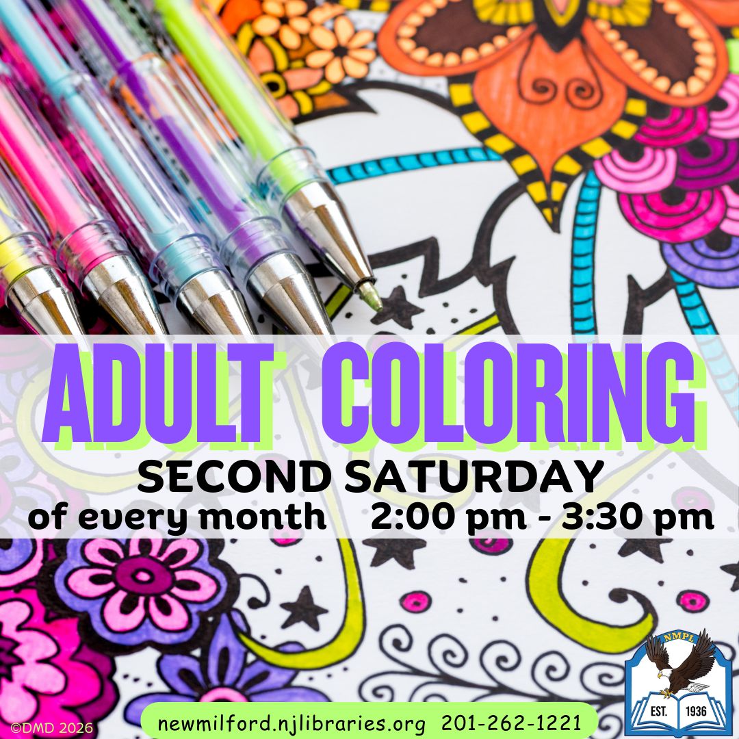 Coloring &amp; Conversations for Adults
February 14, March 14, April 11, May 9
Come by the New Milford Public Library to relax, color, and converse! Coloring pages, alcohol markers and colored pencils will be available. 
Register at: buff.ly/NAjjRHs 
#newmilfordpubliclibrary