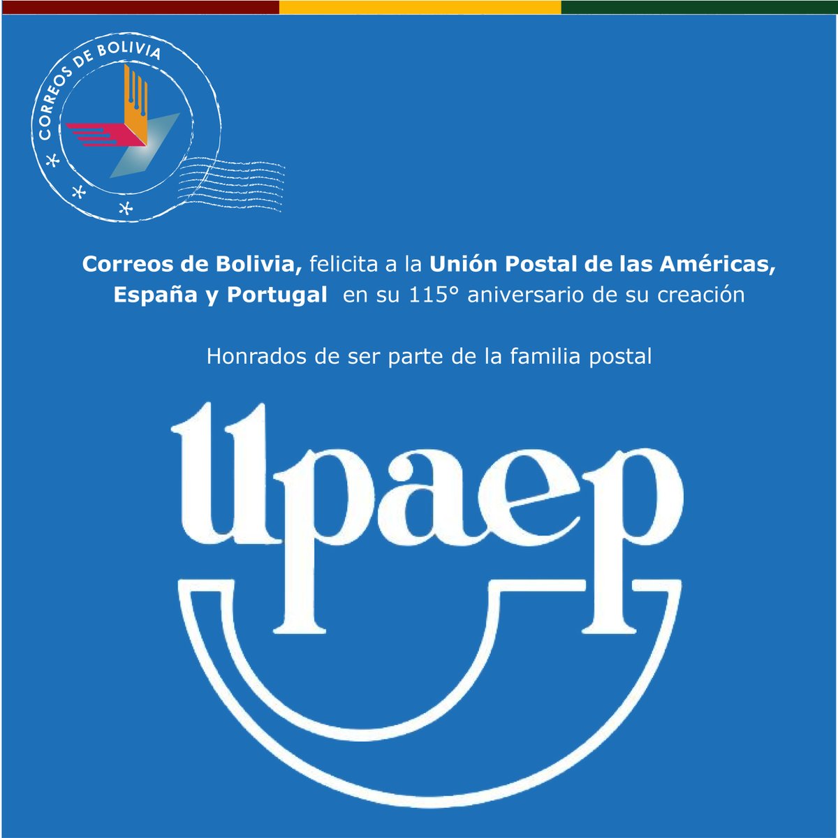 ¡Felicitamos a <a href="/Union_UPAEP/">Unión Postal de las Américas, España y Portugal</a>  por la celebración de 115 de creación!