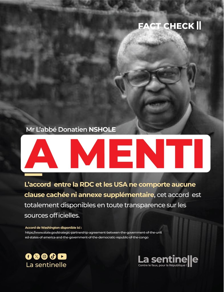 L’Accord RDC–USA
Aucune clause cachée.
Aucune annexe secrète.

M. l’abbé Donatien Nshole a menti.
Le texte est public, officiel et intégralement accessible.

L’Accord de Washington est disponible en toute transparence via ce lien :

state.gov/strategic-part…