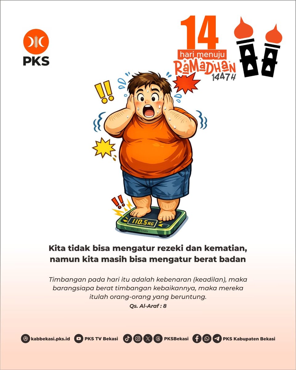 PKSBekasi's tweet photo. 14 hari lagi menuju Ramadan
yang deg-degan bukan cuma iman, tp timbangan juga
Rezeki dan umur memang di tangan Allah,
tp ikhtiar jaga badan itu tanggung jawab kita.
Ramadan bukan cuma soal menahan lapar,
tp juga momen memperbaiki diri — fisik, hati, dan amal.
#MenujuRamadan https://t.co/y1Dk0xK9AO