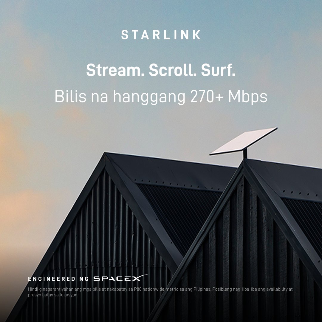 Starlink's tweet photo. Available ang high-speed internet ng Starlink sa inyong lugar.

Makaranas ng bilis na hanggang 270+ Mbps para i-stream ang mga paborito mong palabas at sports, magtrabaho sa bahay, mag-browse sa social media, at marami pang iba.