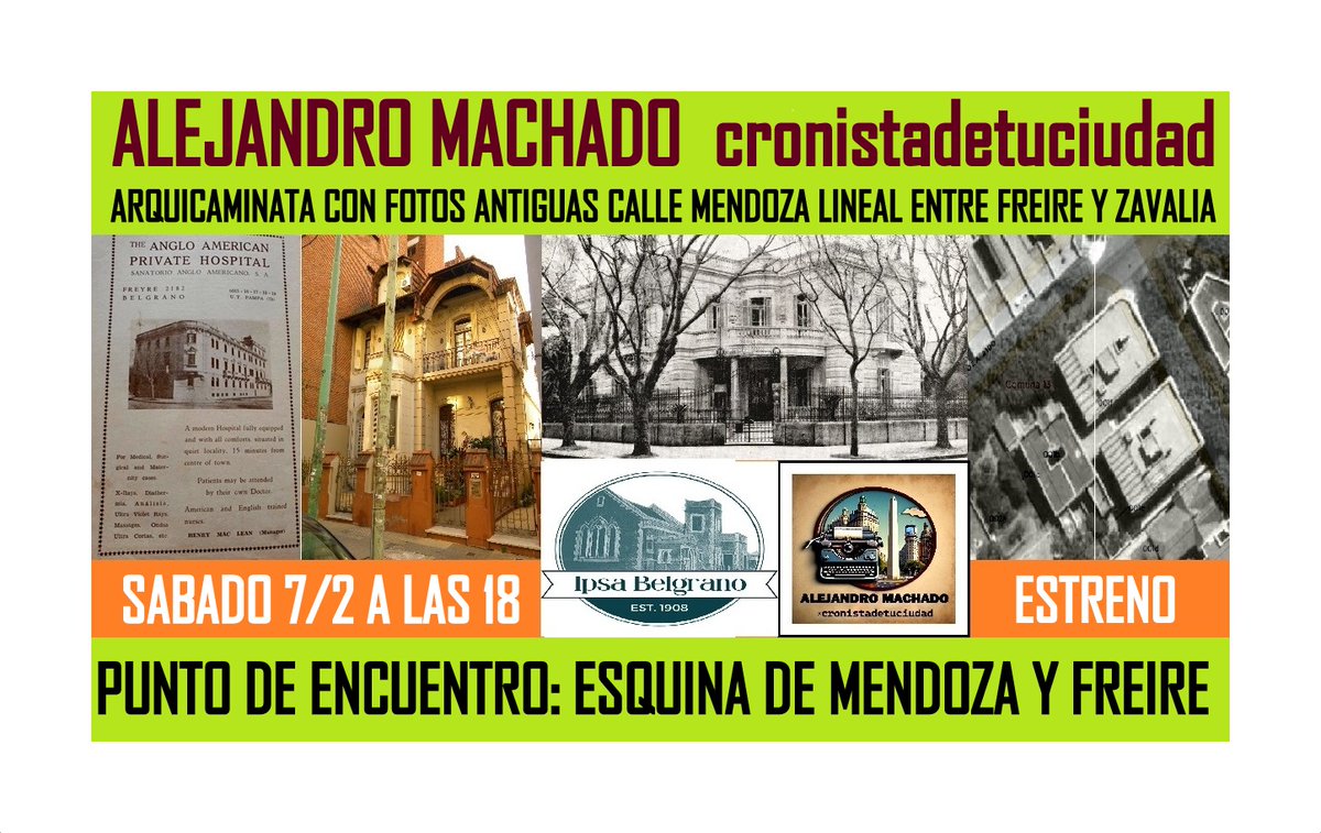 ESTRENO DE SABADO: vestigios británicos e la calle Mendoza, los ultimos solares de la arquitectura barrial característica de Belgrano, una vieja clinica para ingleses, un iglesia presbiteriana y una casa de renta de lujo, la Casa Bunge.