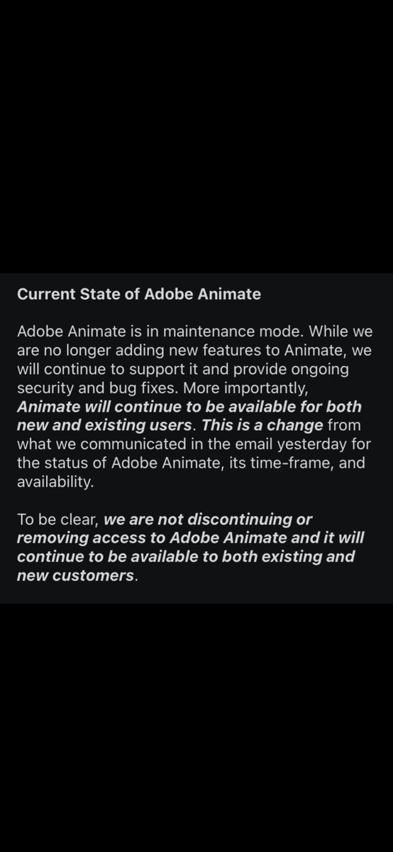 Adobe Animate is no longer being discontinued 

• Comes after backlash from tens of thousands of users 

• Support will continue — but new features won’t be added going forward