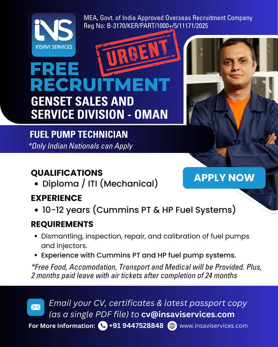 Insavi_Service's tweet photo. Urgent Hiring – Free Recruitment (Oman)

We are hiring Fuel Pump Technicians for Genset Sales &amp; Service Division
✔ Diploma / ITI (Mechanical)
✔ 10–12 years experience with Cummins PT &amp; HP fuel systems
#FreeRecruitment #JobsInOman #OverseasJobs #FuelPumpTechnician #GulfJobs https://t.co/Veh4I5PWh3