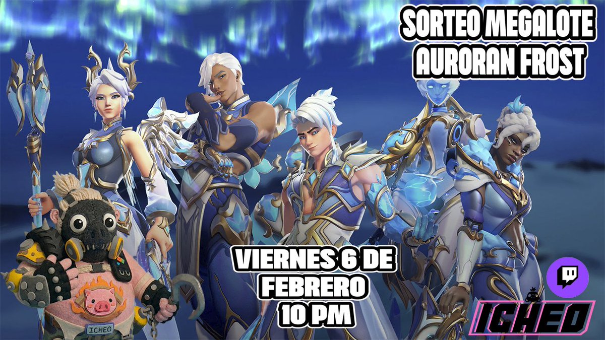 iCheo2705's tweet photo. 🔥SORTEO🔥 DE PARTE  BLIZZARD Y @OverwatchLATAM.
DEL MEGALOTE AROREAN FROST
🗓️6/2/26 10PM
REQUISITOS:
🔴Seguirme en Twicht y Aqui
🔴 Etiquetar a un Amigo y RT
🔴 Dejar tu Nombre de Twicht y tu ID de OW
🔴 Subs Valen x2 y Canjear la Recompensa en el canal
Suerte. #OW2GIVEAWAYLATAM https://t.co/jfBELYL6Gf