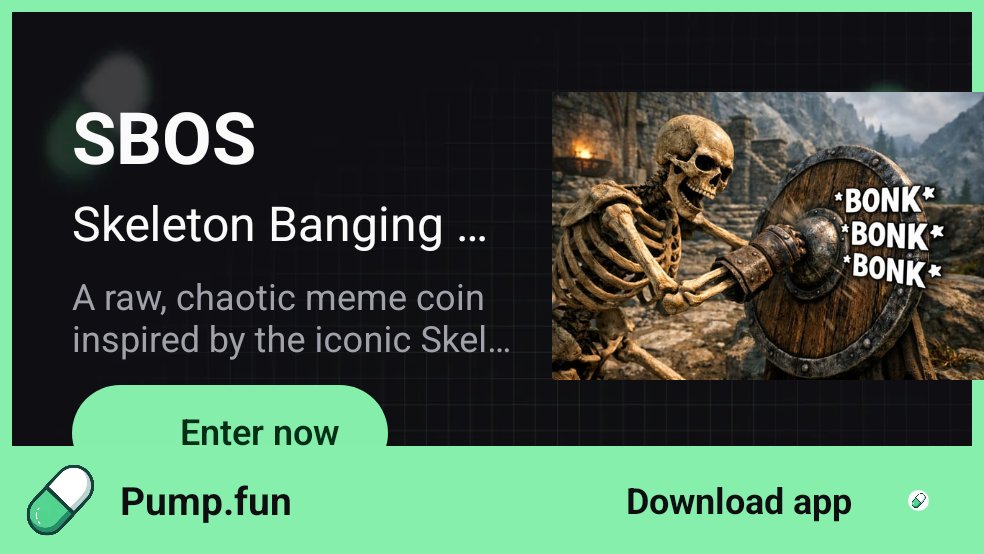 cryptohustlax's tweet photo. 🛡️ SKELETON BANGING ON SHIELD ($SBOS) — LIVE 🛡️
Not hype. Pressure.
Not flips. Conviction.
💀 Holders > Sellers
💀 Belief > Fear
Every sell just feeds stronger hands.
The skeleton keeps banging. 🛡️💀
CA: 2yQdWCBF51TiVbsj8LPH9kt8Qoti6PFQCzSt5iwHpump
#SBOS #PUMPFUN #SOLANA https://t.co/07dsCH0Vjr