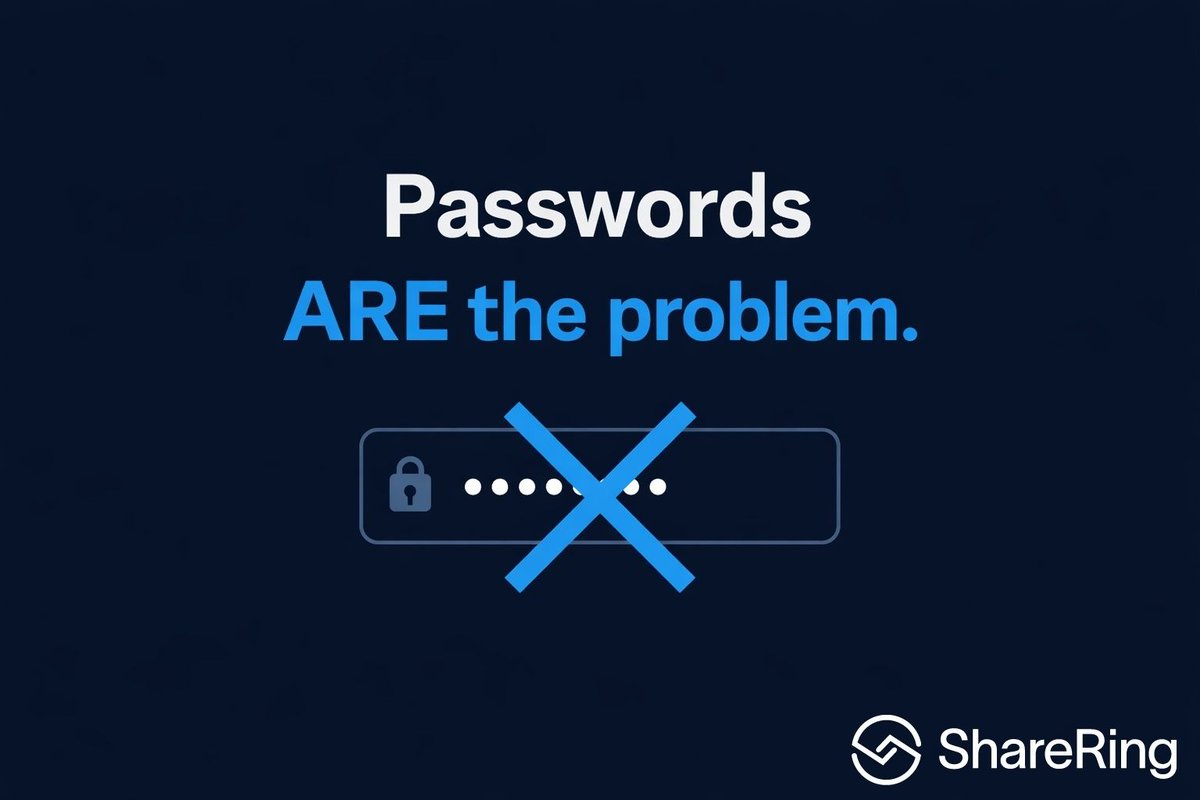 <a href="/ausgov/">Australian Government</a> has this wrong.

Making your password stronger, longer, more unique does nothing to protect you when your password is already leaked via a breach.

Passwords ARE the problem!

Most systems store copies of your data. That's where they fail.

ShareRing doesn’t.

Your