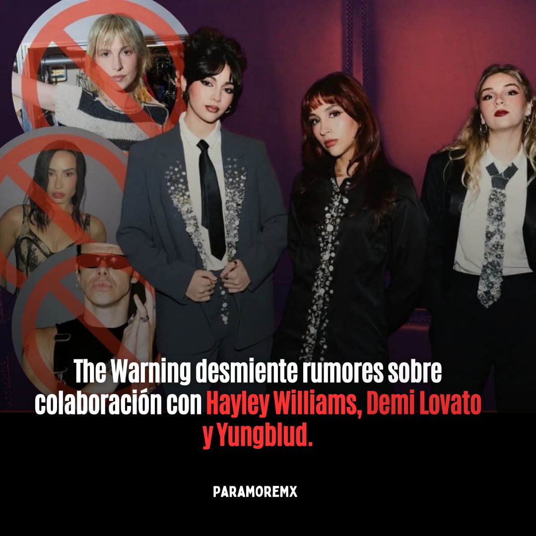 ParamoreMX's tweet image. The Warning desmiente rumores sobre colaboración con Hayley Williams, Demi Lovato y Yungblud.

La foto fue un ejercicio creativo y un error.

📎Fuente: Rolling Stone Brasil