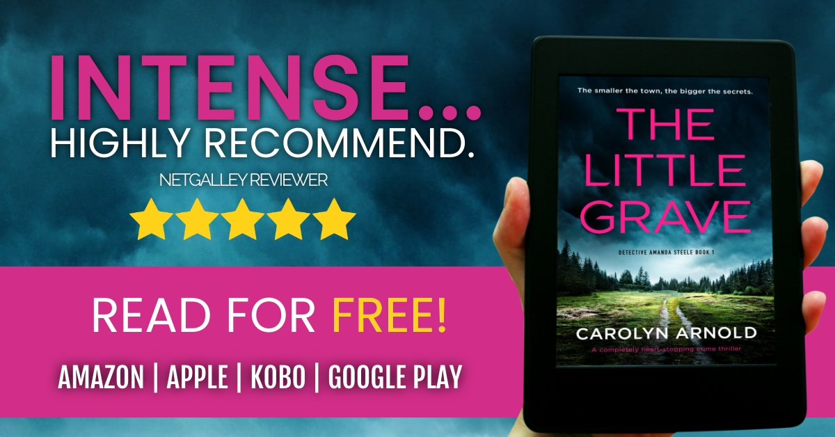 Carolyn_Arnold's tweet image. "“Thrilling…with an unexpected ending.” ~ Book Review for THE LITTLE GRAVE (Detective Amanda Steele Series) @Bookouture. #freebook with popular retailers! Download your copy today!

For retailer links visit: carolynarnold.net/the-little-gra…