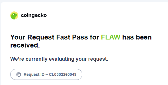 我们刚刚完成了 <a href="/coingecko/">CoinGecko</a> 快速上币通道 (Fast-track listing) 的付款！

申请编号为：CL0302260049

We just completed payment for <a href="/coingecko/">CoinGecko</a>'s fast-track listing!

Our request number is: CL0302260049