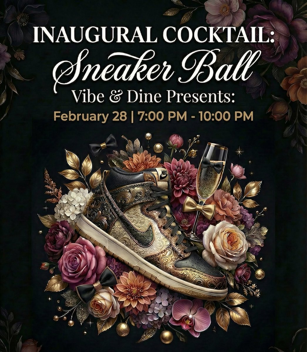 DCNowEvents's tweet image. #FeaturedEvent On Feb.28th Vibe and Dine is the kind of night that makes sneakers look like they belong in cocktail attire.

District Social Club’s Inaugural Cocktail Sneaker Ball is built for people who like a polished look, good music, and a room that feels intentional from the