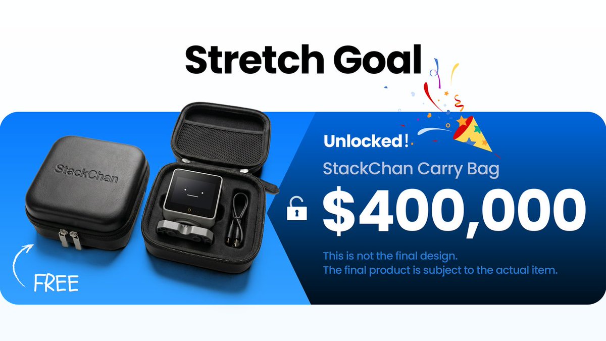🎉 WE MADE IT! $400K Unlocked — Every StackChan Gets a FREE Carry Bag!
A MASSIVE thank you to our incredible community! Together, we've smashed past the $400,000 stretch goal! 🚀
This means EVERY StackChan robot pledge will now come with a dedicated StackChan Carry Bag — at no