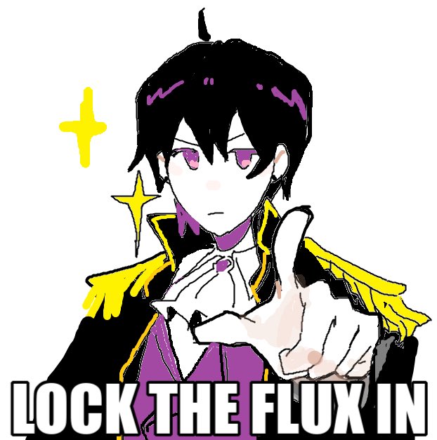 Hey you. Lock in. Now.

#fluixon