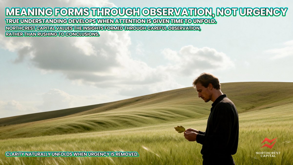 NorthcrestLTD's tweet image. 🔍 Rushing clouds meaning; observation brings clarity.
📘 Northcrest Capital believes steady attention leads to true insights.
📐 Patience shapes understanding, allowing clarity to unfold naturally. 🌊

#NorthcrestCapital #MeaningThroughObservation #LongTermView