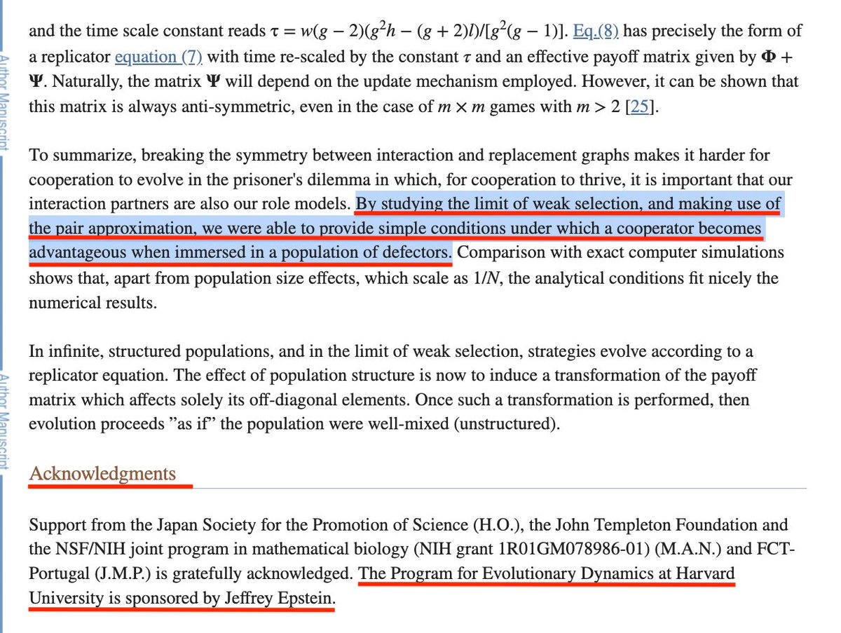 FeeRedfern's tweet photo. 'PI NOWAK, MARTIN' 🟰 PED 

where

"The Program for Evolutionary Dynamics (PED) at Harvard University is sponsored by Jeffrey Epstein"

https://t.co/rF6mNfLHSy

#PEDgate #Harvardgate

That use game theory social dilemma's

➡️Emotions as infectious diseases in a large social network: the SISa Model 2010

➡️Infectious disease modeling of social contagion in networks 2010

➡️Breaking the symmetry between interaction and replacement in evolutionary dynamics on graphs 2008 

"Let us consider social dilemmas associated with symmetric 2 × 2 games with two pure strategies, cooperators C and defectors D, with associated payoff matrix whose entries represent the payoffs for the row player:

                         C    D 
              C    [  R    S  ]
              D    [  T    P  ]

R is the reward for mutual cooperation
P is the punishment for mutual defection
T is the temptation to defect, and 
S is the sucker's payoff. 

Different orderings of these four payoff values define three well-known social dilemmas: 

the prisoner's dilemma (PD) (T > R > P > S), 
the snowdrift game (SG) (T > R > S > P), and 
the stag-hunt game (R > T > P > S).

https://t.co/xtbEIg4hPZ

With the infamous application of this 'Evolutionary Graph Theory' being  #pizzagate list author Salathe's 

"Statistical Physics of Vaccination" in 2016.

https://t.co/Mu66CVybVm

@jikkyleaks @franklin_reeder @carl_jurassic

Working Link for

NIH Project Number 1R01GM078986-01
Contact PI/Project Leader NOWAK, MARTIN

https://t.co/N43FqVE6Zu