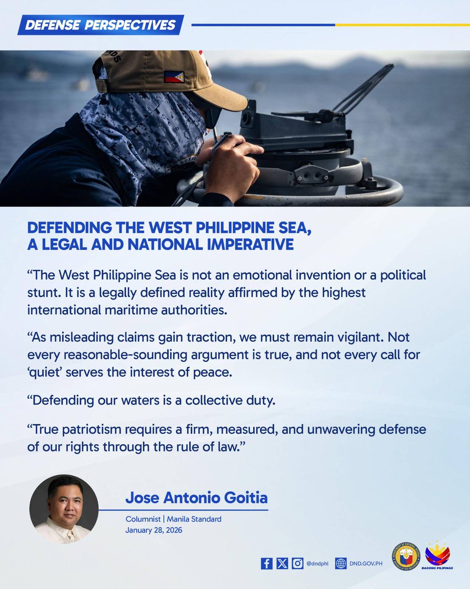 In his column on Manila Standard, Jose Antonio Goitia clarifies misconceptions about the West Philippine Sea (#WPS), and asserts the country's obligation to defend its rights as accorded by international law.

#DNDPHL #BagongPilipinas #PilipinasDiKaPasisiil