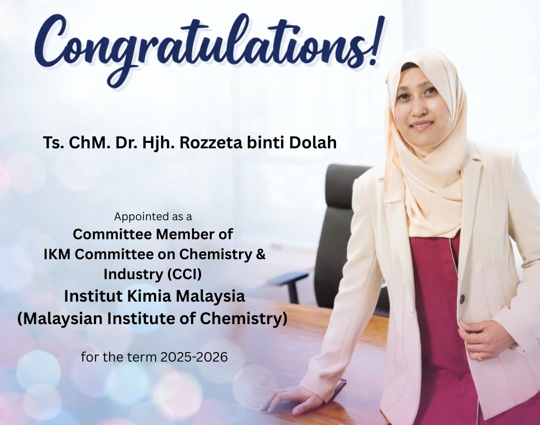 YSN_ASM's tweet photo. Congratulations to Ts. ChM. Dr. Hj. Rozzeta binti Dolah, our YSN-ASM Member, on her appointment as IKM Committee Member on Chemistry and Industry (CCI), Institut Kimia Malaysia (IKM) for 2025-2026.👏✨
#YSNASMmemberAchievement #YSNASM https://t.co/cFLXvjS5ri